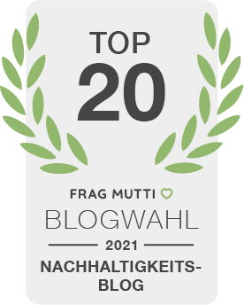 Siegel Nachhaltigkeitsblog der Frag Mutti Blogwahl 2021!