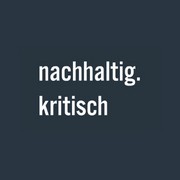 Nachhaltig.Kritisch