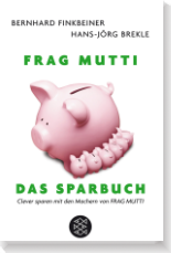 FRAG MUTTI - das Sparbuch