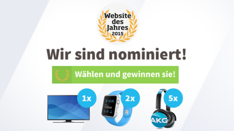 Ein goldener Lorbeerkranz umrahmt den Text „Website des Jahres 2015“. Darunter steht „Wir sind nominiert!“ und es sind Gewinnspielpreise, wie ein Fernseher und Kopfhörer, abgebildet.