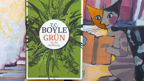 Buchtipp: "Grün ist die Hoffnung" von T.C. Boyle