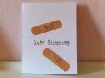 Gute Besserung - Karte für einen kranken Menschen basteln