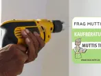 Bohrmaschine Test & Vergleich: 6 günstige Empfehlungen