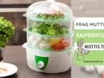 Dampfgarer Test & Vergleich: 6 günstige Empfehlungen