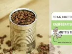 Kaffeedosen Test & Vergleich: 6 günstige Empfehlungen