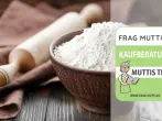 Dinkelmehl Test & Vergleich: 6 günstige Empfehlungen