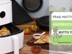 Heißluftfritteuse Test & Vergleich: 6 Top Empfehlungen