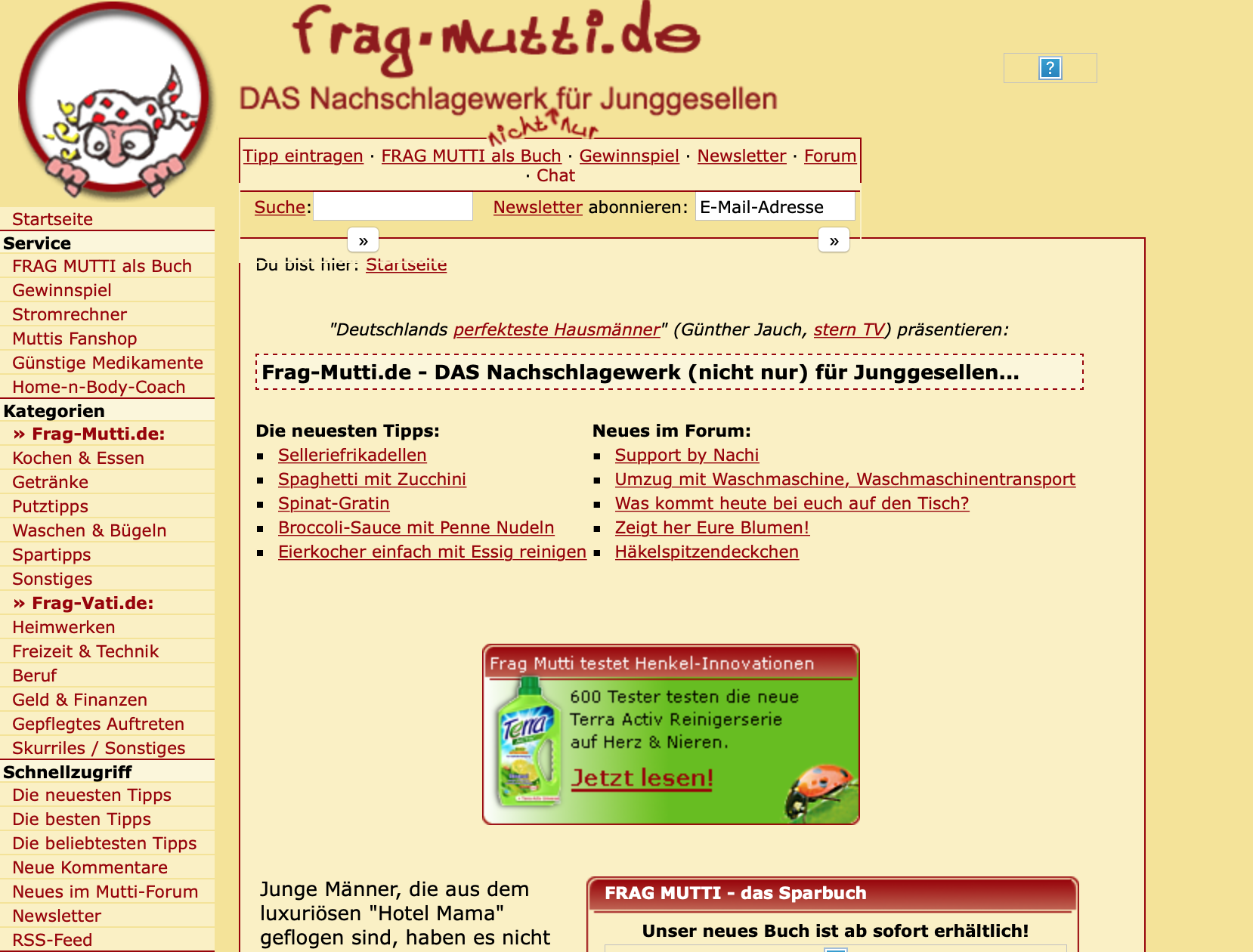 So sah die erste Version von Frag Mutti im Jahr 2003 aus! Links oben seht ihr Hilde, die Vorgängerin der neuen Mutti Lotte.