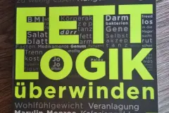 Mein Buch des Jahres - "Fettlogik &uuml;berwinden"
