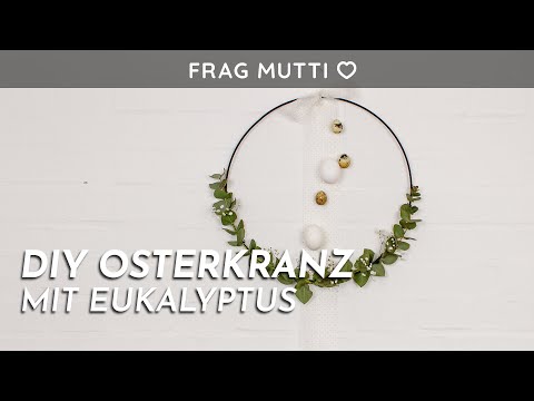 Eukalyptuskranz selber machen