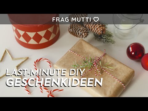 Last Minute Geschenkideen für Weihnachten