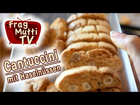 Cantuccini selber machen (mit Haselnüssen) | Frag Mutti TV