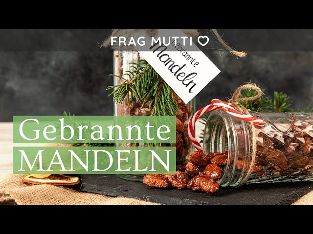 Gebrannte Mandeln selber machen